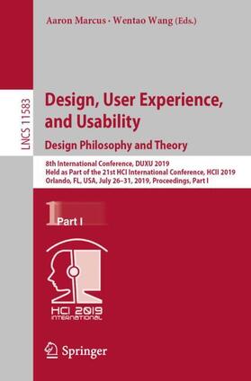 Wang / Marcus |  Design, User Experience, and Usability. Design Philosophy and Theory | Buch |  Sack Fachmedien