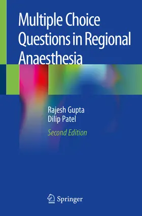 Gupta / Patel |  Multiple Choice Questions in Regional Anaesthesia | eBook | Sack Fachmedien