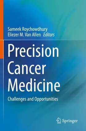 Van Allen / Roychowdhury |  Precision Cancer Medicine | Buch |  Sack Fachmedien