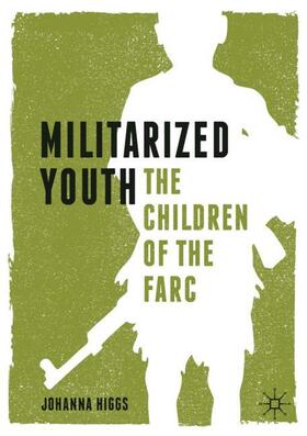 Higgs |  Militarized Youth | Buch |  Sack Fachmedien