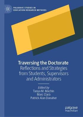 Machin / Danaher / Clarà |  Traversing the Doctorate | Buch |  Sack Fachmedien
