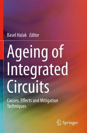 Halak |  Ageing of Integrated Circuits | Buch |  Sack Fachmedien