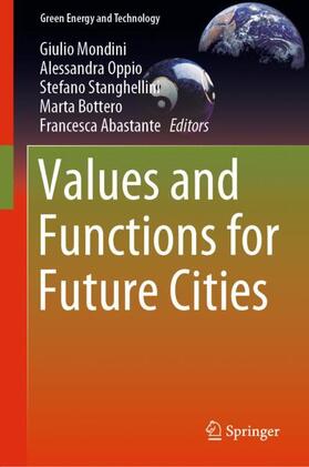 Mondini / Oppio / Abastante |  Values and Functions for Future Cities | Buch |  Sack Fachmedien