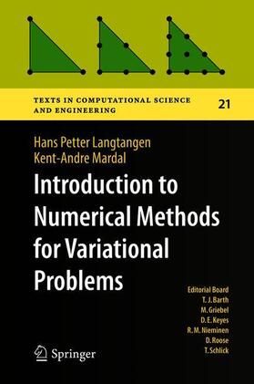 Mardal / Langtangen |  Introduction to Numerical Methods for Variational Problems | Buch |  Sack Fachmedien
