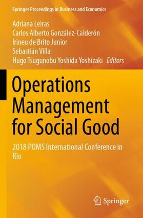 Leiras / González-Calderón / Yoshizaki |  Operations Management for Social Good | Buch |  Sack Fachmedien