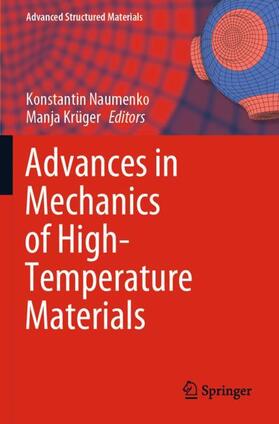 Krüger / Naumenko |  Advances in Mechanics of High-Temperature Materials | Buch |  Sack Fachmedien