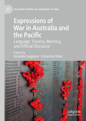 Fisher / Laugesen |  Expressions of War in Australia and the Pacific | Buch |  Sack Fachmedien