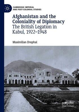 Drephal |  Afghanistan and the Coloniality of Diplomacy | Buch |  Sack Fachmedien