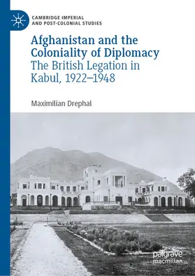 Drephal |  Afghanistan and the Coloniality of Diplomacy | eBook | Sack Fachmedien