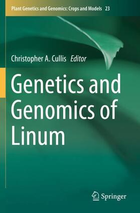 Cullis |  Genetics and Genomics of Linum | Buch |  Sack Fachmedien