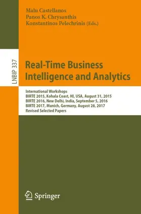 Castellanos / Pelechrinis / Chrysanthis |  Real-Time Business Intelligence and Analytics | Buch |  Sack Fachmedien