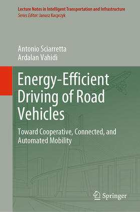 Sciarretta / Vahidi |  Energy-Efficient Driving of Road Vehicles | eBook | Sack Fachmedien