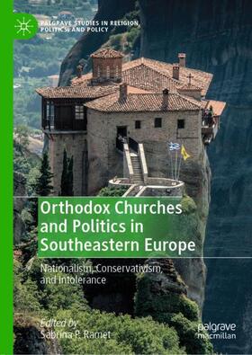 Ramet |  Orthodox Churches and Politics in Southeastern Europe | Buch |  Sack Fachmedien