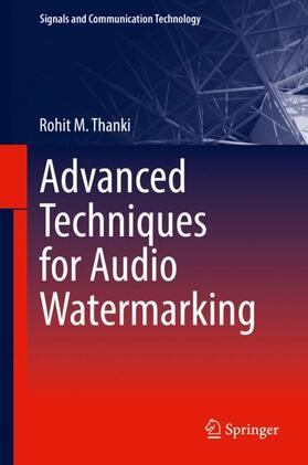 Thanki |  Advanced Techniques for Audio Watermarking | Buch |  Sack Fachmedien