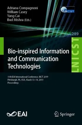 Compagnoni / Mishra / Casey |  Bio-inspired Information and Communication Technologies | Buch |  Sack Fachmedien