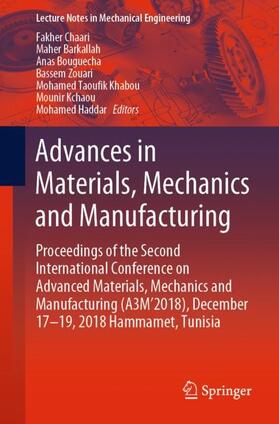 Chaari / Barkallah / Bouguecha |  Advances in Materials, Mechanics and Manufacturing | Buch |  Sack Fachmedien