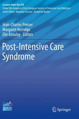 Preiser / Azoulay / Herridge |  Post-Intensive Care Syndrome | Buch |  Sack Fachmedien