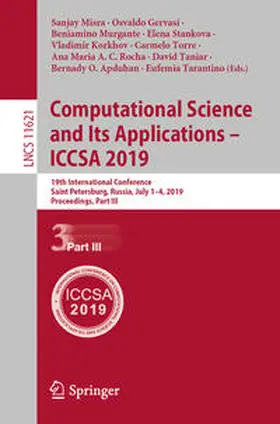 Misra / Gervasi / Tarantino |  Computational Science and Its Applications – ICCSA 2019 | eBook | Sack Fachmedien