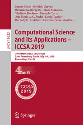 Misra / Gervasi / Tarantino |  Computational Science and Its Applications – ICCSA 2019 | eBook | Sack Fachmedien