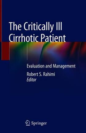 Rahimi |  The Critically Ill Cirrhotic Patient | Buch |  Sack Fachmedien