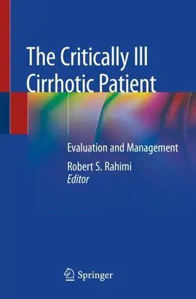 Rahimi |  The Critically Ill Cirrhotic Patient | Buch |  Sack Fachmedien