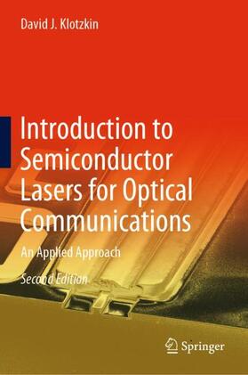 Klotzkin |  Introduction to Semiconductor Lasers for Optical Communications | Buch |  Sack Fachmedien
