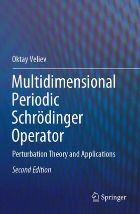 Veliev |  Multidimensional Periodic Schrödinger Operator | Buch |  Sack Fachmedien