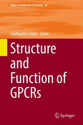 Lebon |  Structure and Function of GPCRs | Buch |  Sack Fachmedien