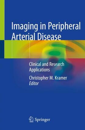 Kramer |  Imaging in Peripheral Arterial Disease | Buch |  Sack Fachmedien