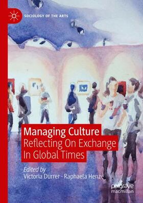 Henze / Durrer |  Managing Culture | Buch |  Sack Fachmedien