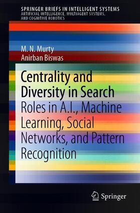 Biswas / Murty |  Centrality and Diversity in Search | Buch |  Sack Fachmedien
