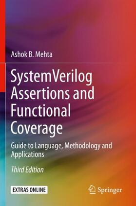 Mehta |  System Verilog Assertions and Functional Coverage | Buch |  Sack Fachmedien
