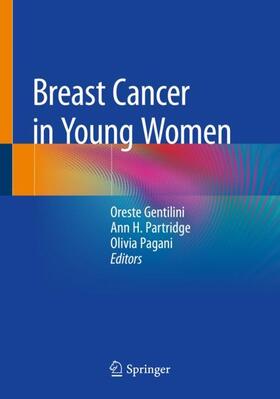 Gentilini / Pagani / Partridge |  Breast Cancer in Young Women | Buch |  Sack Fachmedien