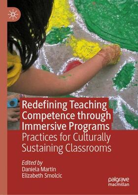 Smolcic / Martin |  Redefining Teaching Competence through Immersive Programs | Buch |  Sack Fachmedien