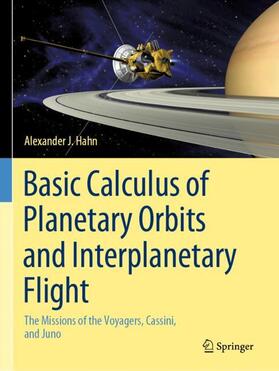 Hahn |  Basic Calculus of Planetary Orbits and Interplanetary Flight | Buch |  Sack Fachmedien