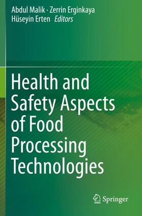 Malik / Erten / Erginkaya |  Health and Safety Aspects of Food Processing Technologies | Buch |  Sack Fachmedien