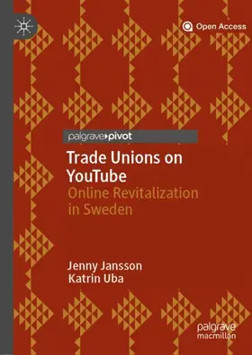 Uba / Jansson |  Trade Unions on YouTube | Buch |  Sack Fachmedien