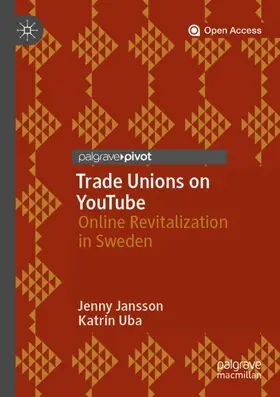 Uba / Jansson |  Trade Unions on YouTube | Buch |  Sack Fachmedien