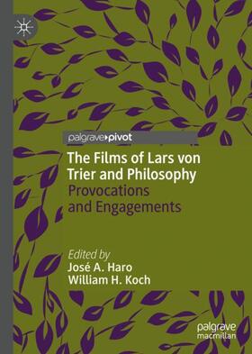 Koch / Haro |  The Films of Lars von Trier and Philosophy | Buch |  Sack Fachmedien