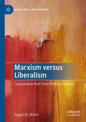 Nimtz |  Marxism versus Liberalism | Buch |  Sack Fachmedien