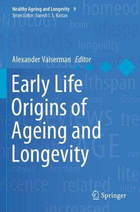 Vaiserman |  Early Life Origins of Ageing and Longevity | Buch |  Sack Fachmedien