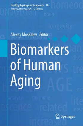 Moskalev |  Biomarkers of Human Aging | eBook | Sack Fachmedien