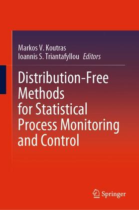 Triantafyllou / Koutras |  Distribution-Free Methods for Statistical Process Monitoring and Control | Buch |  Sack Fachmedien