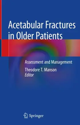 Manson |  Acetabular Fractures in Older Patients | Buch |  Sack Fachmedien