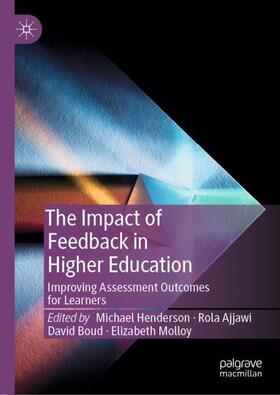 Henderson / Molloy / Ajjawi |  The Impact of Feedback in Higher Education | Buch |  Sack Fachmedien