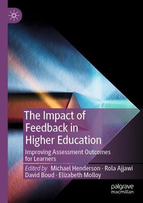 Henderson / Molloy / Ajjawi |  The Impact of Feedback in Higher Education | Buch |  Sack Fachmedien