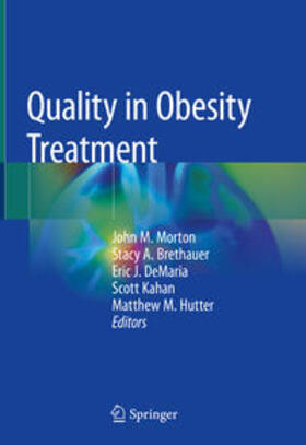 Morton / Brethauer / DeMaria | Quality in Obesity Treatment | E-Book | sack.de