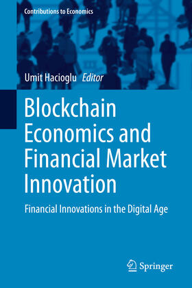 Hacioglu | Blockchain Economics and Financial Market Innovation | E-Book | sack.de