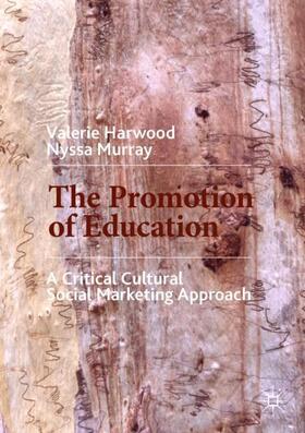 Murray / Harwood |  The Promotion of Education | Buch |  Sack Fachmedien
