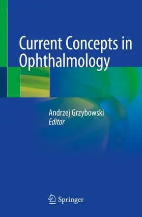 Grzybowski |  Current Concepts in Ophthalmology | Buch |  Sack Fachmedien